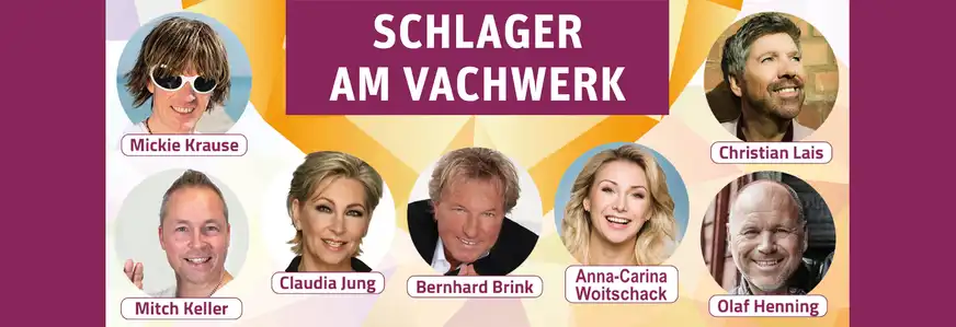 Schlager am Vachwerk
